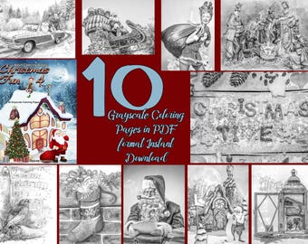 Christmas Grayscale Coloring Pages, 10 Page Bundle (PDF Download)