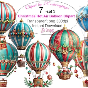 7 Conjunto de Balão de Ar Quente de Natal Clipart PNG Clipart Uso Comercial Transparente 300dpi Download Instantâneo
