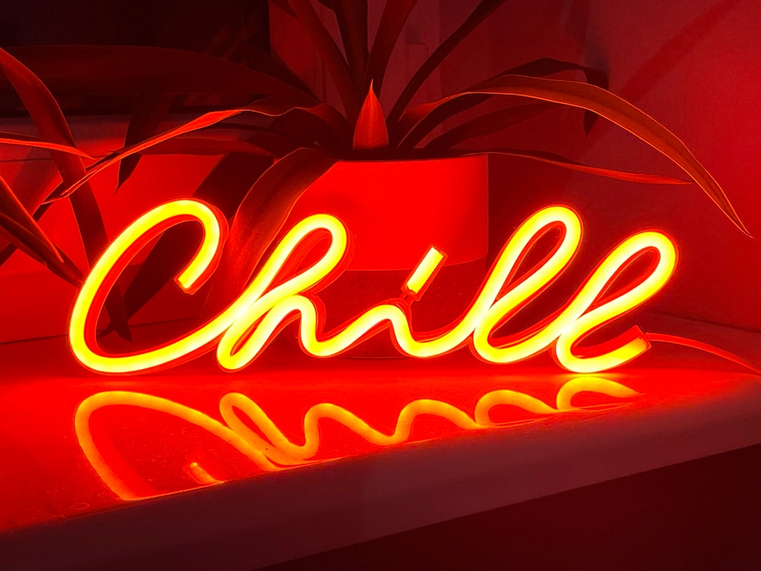 Chill Neon Night Lights Neon Signs Gift Warm Orange Relax Neon LED Neon
