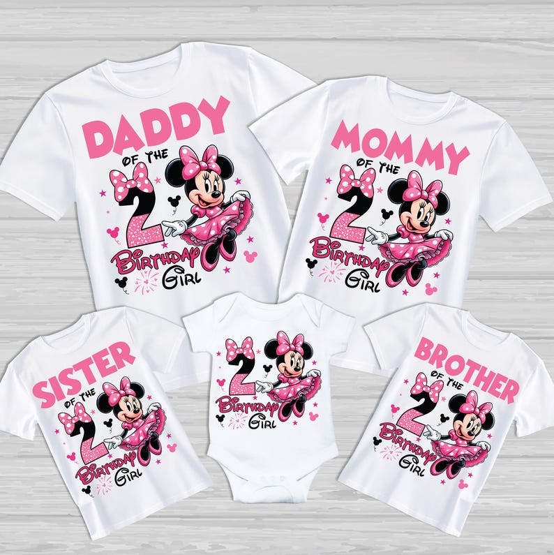 May include: A set of five white t-shirts featuring a pink and black Minnie Mouse design with the text "Daddy of the 2nd Birthday Girl", "Mommy of the 2nd Birthday Girl", "Sister of the 2nd Birthday Girl", "Brother of the 2nd Birthday Girl", and "2nd Birthday Girl".