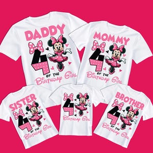 May include: Set of five white t-shirts with a pink and black Minnie Mouse design. The shirts say "Daddy", "Mommy", "Sister", "Brother", and "4 of the Birthday Girl".