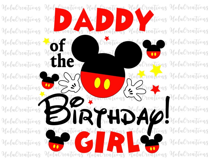 Puede incluir: Una cabeza de Mickey Mouse roja y negra con guantes blancos y el texto "Daddy of the Birthday Girl" en letras negras y rojas.