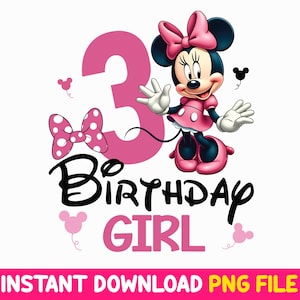 Happy Birthday Girl Png, Cute Minnie Mouse Lover Gifts, Third Birthday Shirt Design, 3 Years Old Digital Download File, 3rd Bday Clip Art