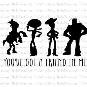 You've Got A Friend In Me SVG, Toy Story SVG, Andy Woody Buzz Lightyear SVG, Friendship Svg, Magical Kingdom Svg, Family Vacation Svg Png