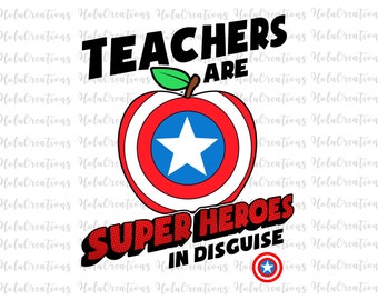 Teachers Are Super Heroes In Disguise Svg, Gift for Teacher, Tuesday Teacher Day, Teacher Life Svg, Education Svg, School, Superhero Quotes