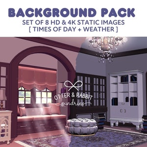 May include: A set of 8 high definition and 4K static images for digital backgrounds. The images feature a room with a window, a couch, a bookshelf, and a chandelier. The text "OTTER & RABBIT sundries" is visible in the image.