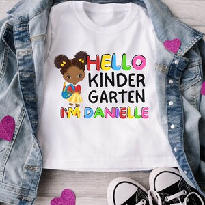 Kindergarten Back To School Shirt , Personalized Back To School Tshirt , First Day of School For Kids , Black Girl Kinder Shirt ,Melanin Tee