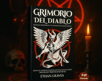 Grimoire del Diablo PDF: Schwarze Magie Zauber, Dämonologie, Esoterik Buch (Digitaler Download)