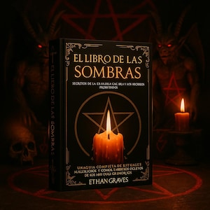 May include: A hardcover book titled "EL LIBRO DE LAS SOMBRAS" with gold lettering and decorative borders. The cover features a lit candle in front of a pentagram. The book's spine reads "EL LIBRO DE LAS SOMBRAS".