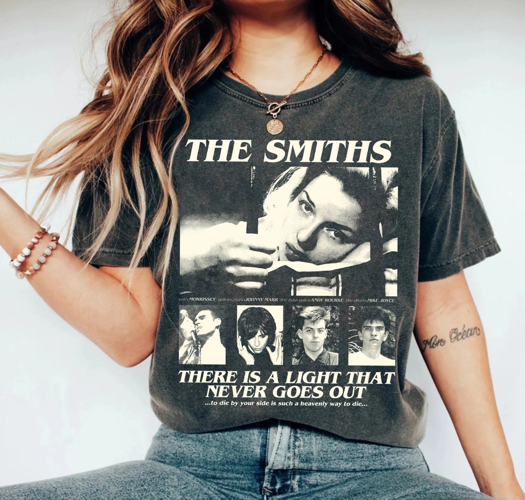 The Smiths Gift Shirt, There is A Light That Never Goes Out ,the