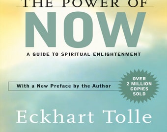 The Power of Now By Eckhart Tolle