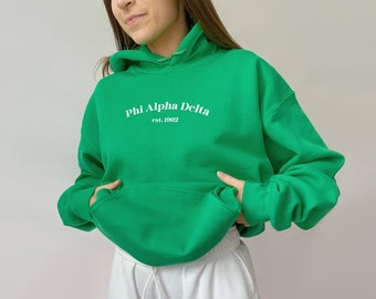 Phi Alpha Delta Green Sorority Sweatshirt | Phi Alpha Delta Sweatshirt | Sorority Hoodie