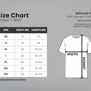 May include: A size chart for a unisex softstyle t-shirt made of 100% ring-spun cotton. The chart lists sizes from XS to 3XL with corresponding width and length measurements in inches, accompanied by a line drawing of a t-shirt showing measurement points.