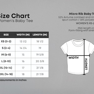 May include: A size chart for a micro rib baby tee, listing sizes XS to 2XL with corresponding width and length measurements in inches. The chart includes a diagram of a t-shirt showing where width and length are measured, plus fabric composition.