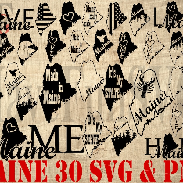 Maine 30 SVG PNG Instant Download Digital files State USA Bundle Outline shape T-shirt Design Vector Cricut clipart Laser Cut Cutting 004