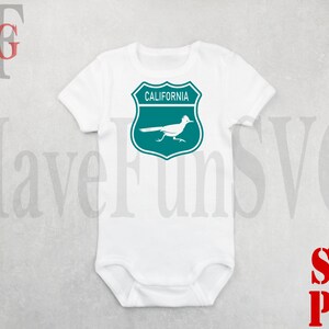 May include: White baby onesie with a teal blue road sign graphic. The sign says "California" and features a white silhouette of a roadrunner bird.