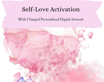 Self-Love Activation: Personalized Energy Healing Digital Art (Download)
