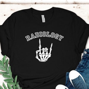 Radiology T-shirt Xray Shirt Xray Tech Shirt Radiology Shirt Xray Technologist Gifts Radiology Gift T Shirt Rad Tech Week Gift