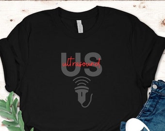 Ultrasound Tee, Xray Shirt, Ultrasound Tech Shirt, Ultrasound Tech Gifts, Radiology Gifts, Rad Tech Week Gifts, Ultrasound Technologist