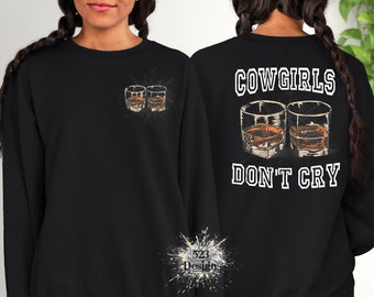 Cowgirls don't cry whiskey glass DTF, Wild ones DTF, Western dtf, Women's dtf, ready to press transfer, Jelly Roll dtf, Jessie Murph