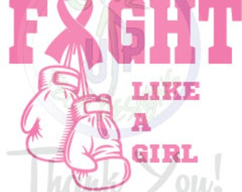 Fight Like a Girl Breast Cancer SVG for Cut - Etsy