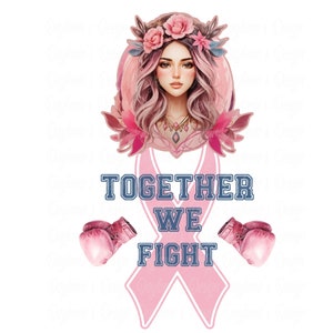 Cáncer de mama - Juntos luchamos - Diseño de sublimación PNG