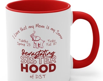 Sorority Sisterhood Coffee Mug, Delta Gift, Color Accent Mug