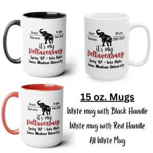 Personalized Deltaversary Coffee Mug, 11oz and 15oz Tea Mug, DST Gift, Line Sister Celebration image 5
