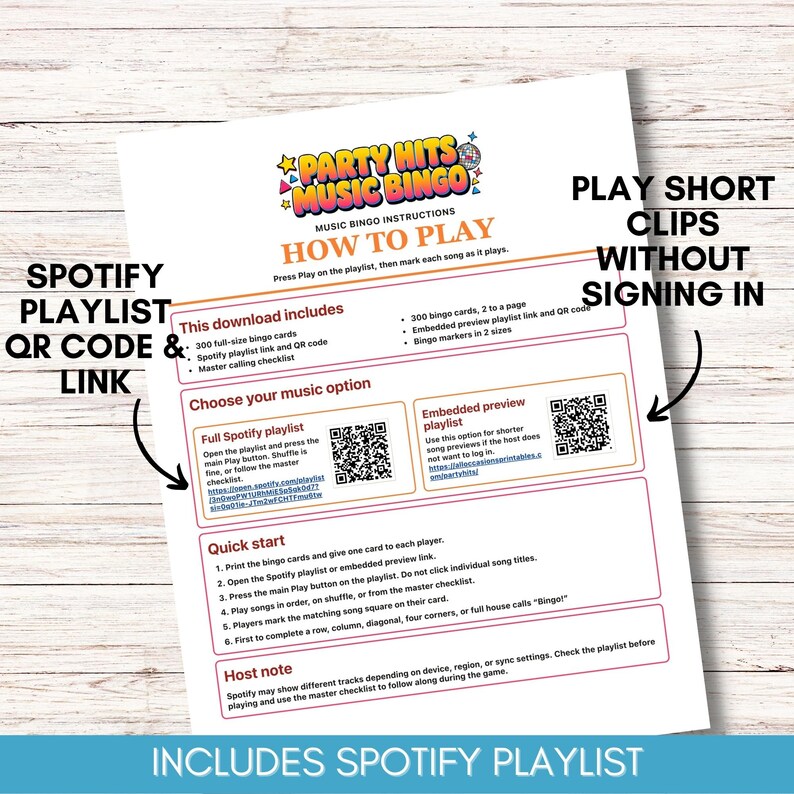 Puede incluir: Una hoja de papel blanca con instrucciones para Party Hits Music Bingo. Presenta un c&oacute;digo QR de lista de reproducci&oacute;n de Spotify y la opci&oacute;n de reproducir clips cortos sin iniciar sesi&oacute;n. La descarga incluye cartones de bingo y una lista de verificaci&oacute;n maestra.