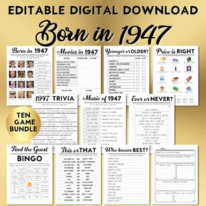 K&ouml;nnte beinhalten: Ein bearbeitbares digitales Zehn-Spiele-Paket f&uuml;r eine Geburtstagsfeier zum Jahrgang 1947. Das Set enth&auml;lt Quiz-, Bingo- und Ratespiele mit schwarzem Text auf wei&szlig;em Papier, darunter Titel wie Born in 1947, Movies in 1947 und Music of 1947.