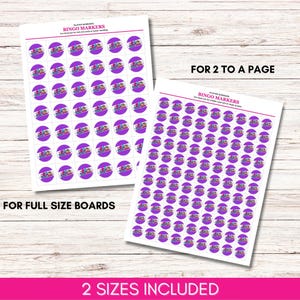 May include: Two printable sheets of circular bingo markers featuring purple backgrounds and colorful graphic designs. The left sheet is labeled Player Markers Bingo Markers for full size boards, while the right sheet is labeled for 2 to a page.