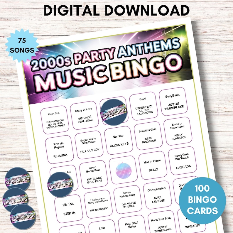 May include: A digital download of a 2000s Party Anthems Music Bingo game. The bingo card features song titles and artist names, with the text "75 SONGS" and "100 BINGO CARDS" on the card. The game includes a disco ball graphic.