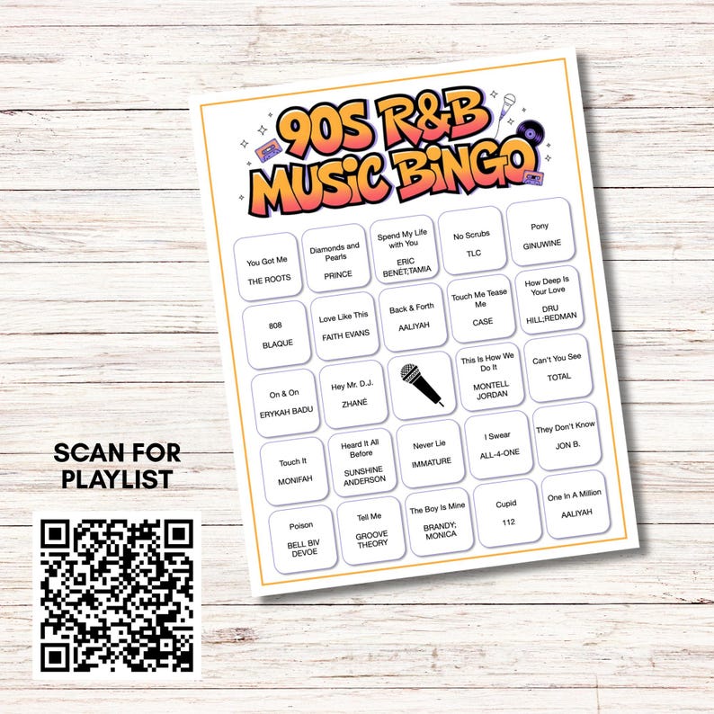 May include: A 90s R&B Music Bingo game card with a colorful design. The card features song titles and artist names, including "You Got Me" by The Roots and "No Scrubs" by TLC. A QR code is included to scan for a playlist.