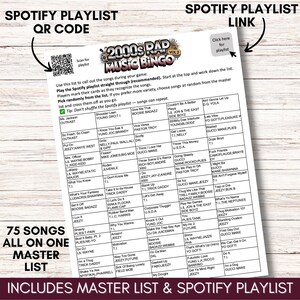 Puede incluir: Una lista de juegos de bingo de m&uacute;sica rap de los a&ntilde;os 2000 con 75 canciones, un c&oacute;digo QR de lista de reproducci&oacute;n de Spotify y un enlace. La lista incluye t&iacute;tulos de canciones y artistas, como Outkast y Lil Wayne. El dise&ntilde;o es texto blanco sobre fondo negro.