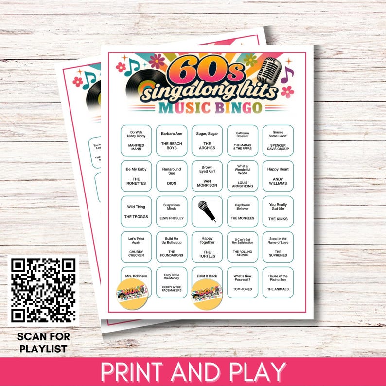 May include: A 60s singalong hits music bingo game card featuring a colorful retro design with a vinyl record, microphone, and musical notes. The grid contains song titles and artist names, with two circular stickers and a QR code for a playlist.