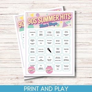 May include: Two sheets of 90s Summer Hits Music Bingo cards. The cards have a colorful design with geometric shapes and the text "90s Summer Hits Music Bingo". Each card features song titles and artist names.