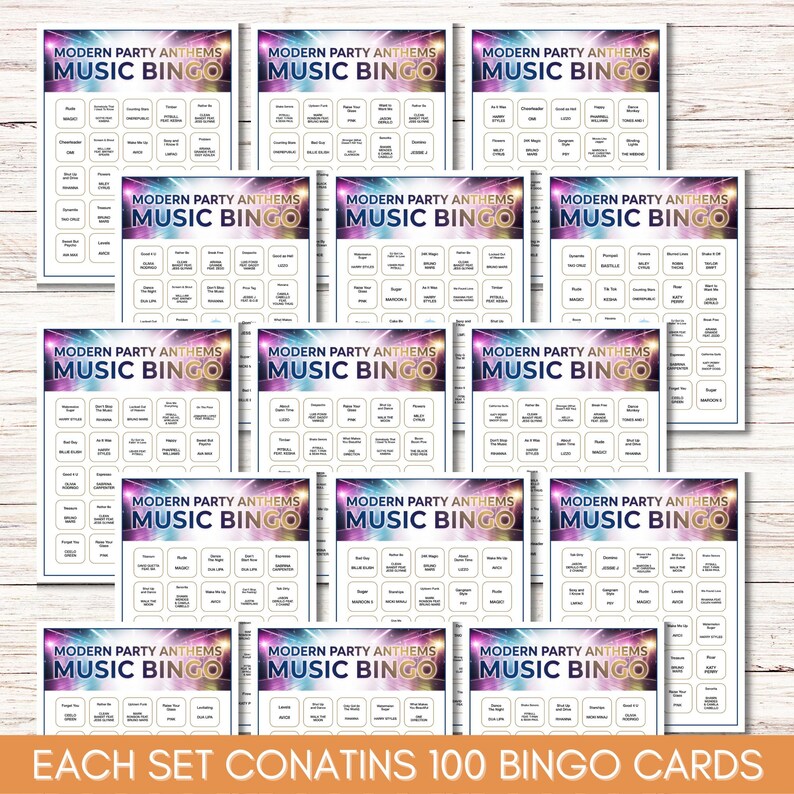 May include: A stack of Modern Party Anthems Music Bingo cards. Each card features a colorful design with the game's title and a grid of song titles. The text "EACH SET CONTAINS 100 BINGO CARDS" is at the bottom.