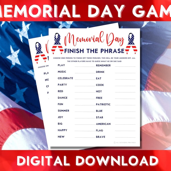 Printable Memorial Day Finish The Phrase Game, Family Party Fun, Patriotic, Classroom