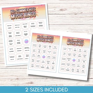 May include: Two sheets of 80s Summer Hits Music Bingo cards. The cards feature a colorful design with a sunset and palm trees. The text "80s Summer Hits Music Bingo" is at the top. The cards include song titles and artist names.