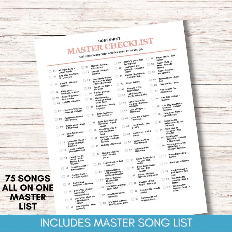 May include: A white paper titled "Master Checklist" with a list of 75 songs, including artists and song titles. The list is organized with numbered entries, and the text "Includes Master Song List" is at the bottom.