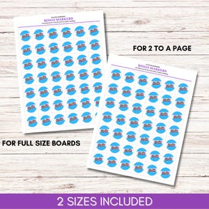 Puede incluir: Dos hojas de papel blanco con filas de marcadores de bingo circulares azules. Cada marcador contiene el texto BINGO MARKERS. Las hojas incluyen el texto FOR 2 TO A PAGE y FOR FULL SIZE BOARDS, con una franja inferior que dice 2 SIZES INCLUDED.