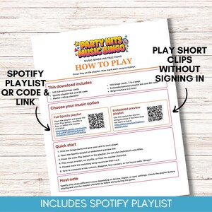 May include: A white sheet of paper with the title "Party Hits Music Bingo" and instructions. Includes a Spotify playlist QR code and link, and instructions on how to play. The download includes 100 bingo cards, a Spotify playlist link, and a master calling checklist.