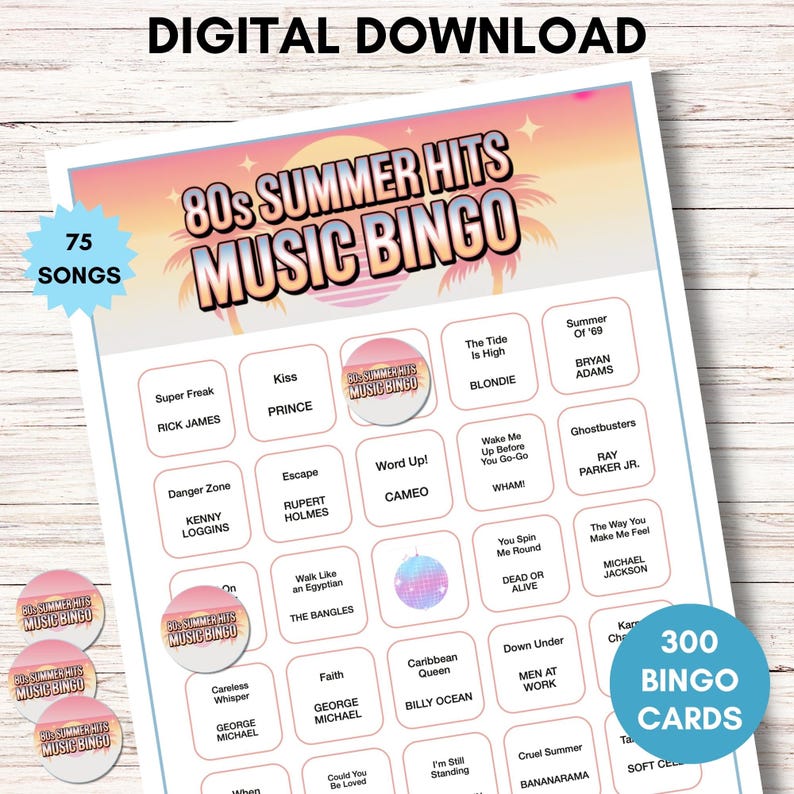 May include: A digital download of an 80s Summer Hits Music Bingo game. The game includes 75 songs and 300 bingo cards. The design features a retro sunset and palm trees, with song titles and bingo markers.