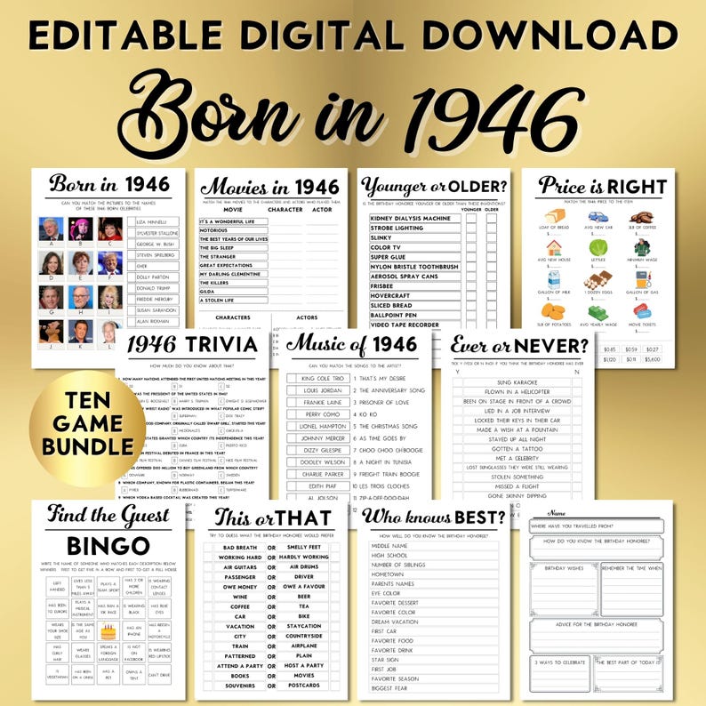 May include: A ten-game bundle of printable activity sheets titled Born in 1946, featuring trivia, bingo, and matching games. The white pages include black text and graphics, with a gold circular badge stating Ten Game Bundle on the left side.