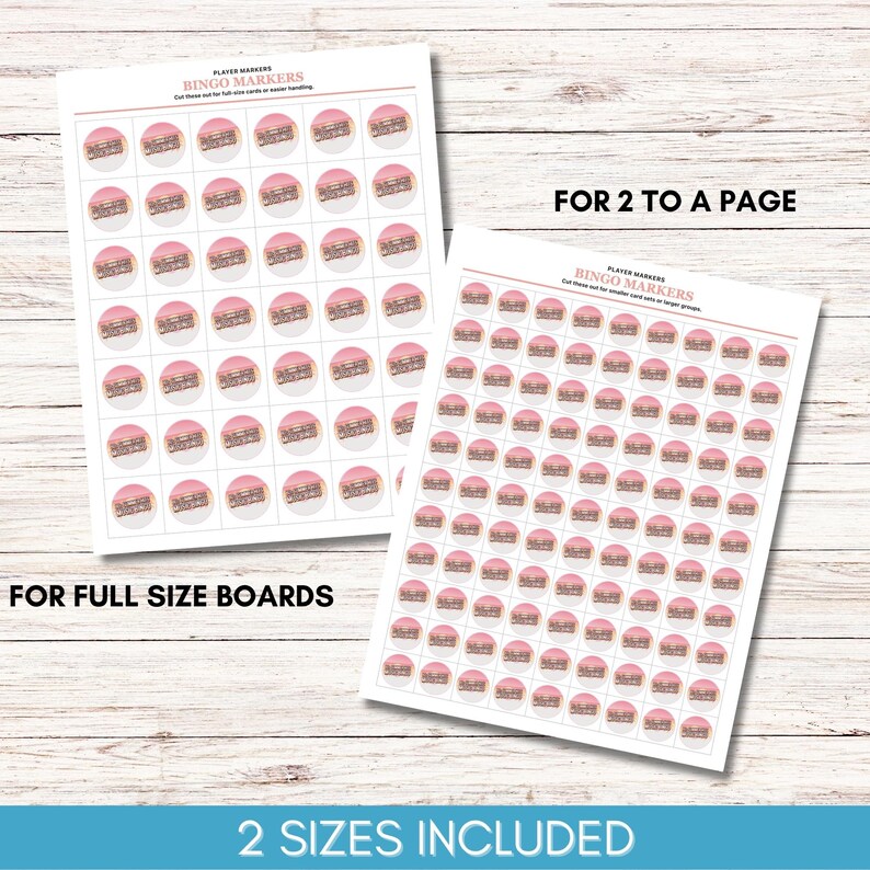 May include: Two sheets of bingo marker stickers. Each sticker is a pink circle with a brown and white image. Text on the sheets reads "PLAYER MARKERS BINGO MARKERS" and "FOR FULL SIZE BOARDS" and "FOR 2 TO A PAGE" and "2 SIZES INCLUDED".