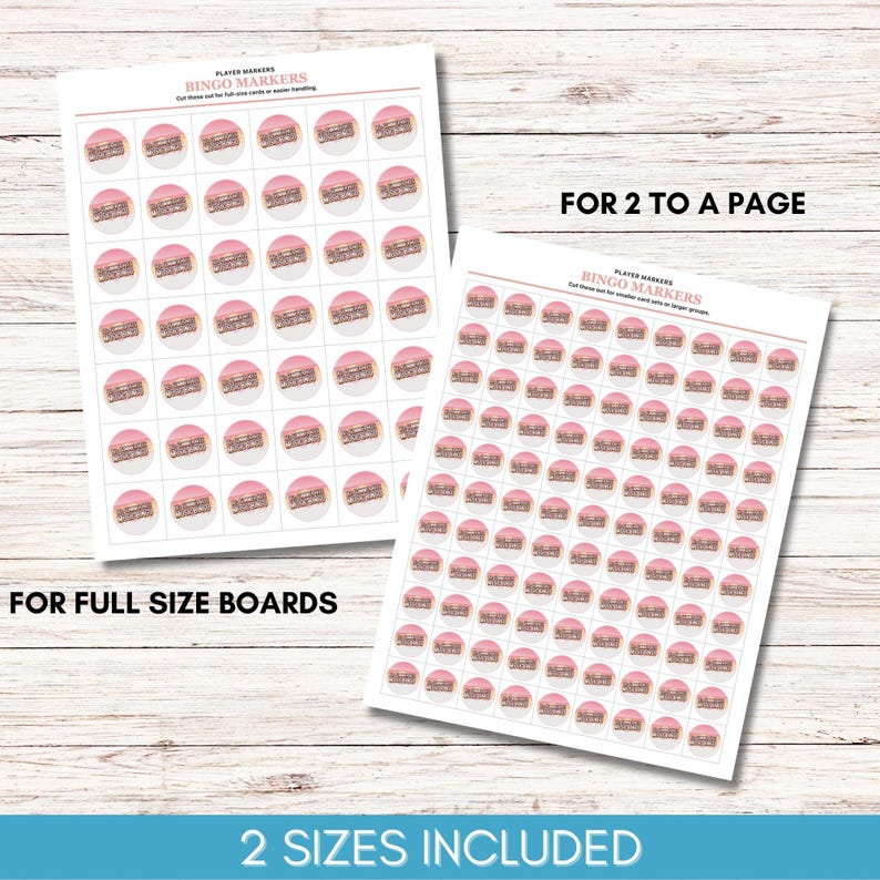 May include: Two sheets of bingo marker stickers. Each sticker is a pink circle with a brown and white image. Text on the sheets reads "PLAYER MARKERS BINGO MARKERS" and "FOR FULL SIZE BOARDS" and "FOR 2 TO A PAGE" and "2 SIZES INCLUDED".