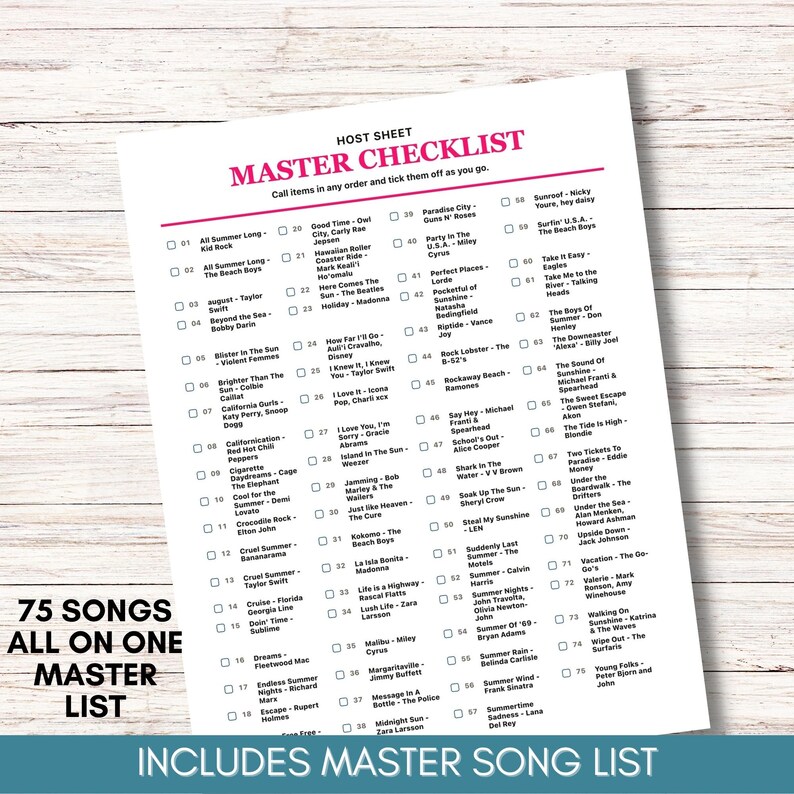 May include: A white paper host sheet titled MASTER CHECKLIST with a list of 75 songs numbered 01 through 75, each with a checkbox. The text is printed in black and pink ink, featuring song titles and artist names for a summer-themed music game.