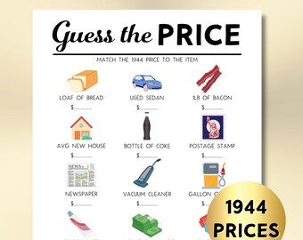 May include: A printable game sheet with the title "Guess the PRICE" and instructions to match the 1944 price to the item. The sheet features 12 items with illustrations, including a loaf of bread, a used sedan, a bottle of coke, a vacuum cleaner, and a cinema ticket. Each item has a blank space for the player to write in the price.