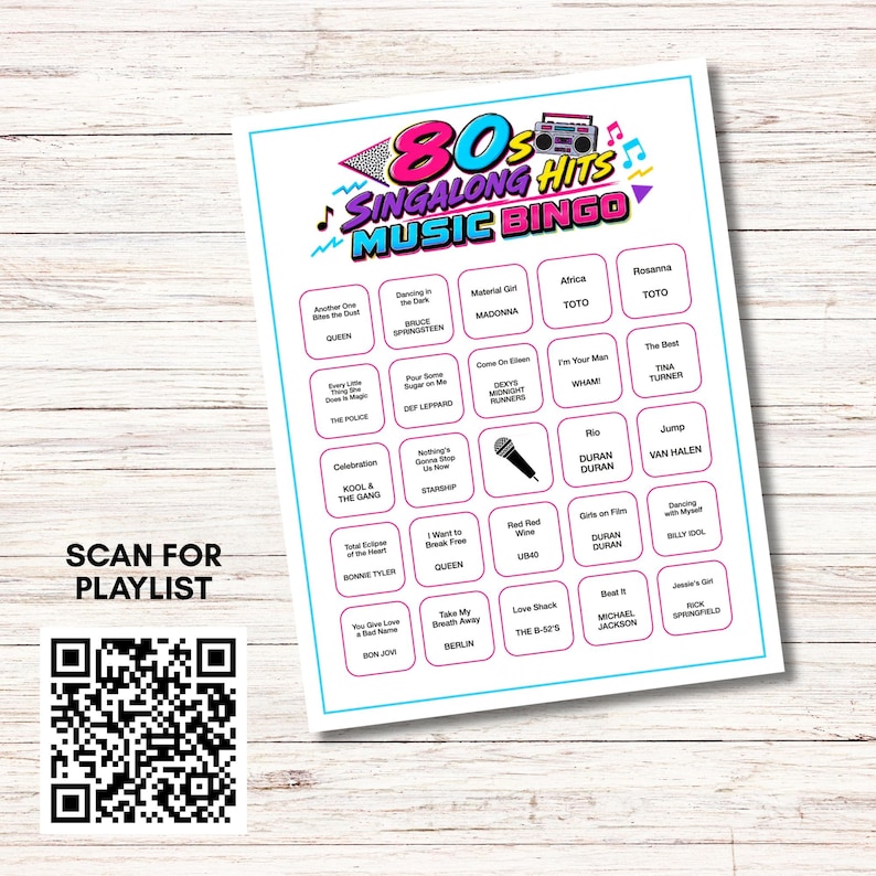 May include: A rectangular 80s Singalong Hits Music Bingo game card featuring a colorful title, a boombox graphic, and a grid of song titles and artists. A black microphone icon occupies the center square. A separate QR code is labeled Scan for Playlist.
