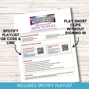 May include: A white sheet with the title "2000s Party Anthems Music Bingo" and instructions. Includes a Spotify playlist QR code and link, and instructions on how to play. The text says "Play short clips without signing in."